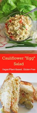 Cauliflower Egg Salad Vegan Gluten Free Idee Repas Vegan Recettes De Cuisine Repas