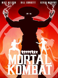 Mortal kombat is a 1995 u.s fantasy action film, written by kevin droney, directed by paul w. Mortal Kombat 1995 Rifftrax