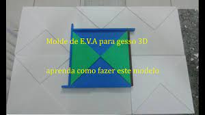 Como fazer forma e placa de gesso tijolinho super fácil. Molde Para Placa De Gesso 3d Feito Em Eva Aprenda A Fazer Youtube