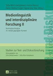 Download Pdf Medienlinguistik Und Interdisziplinre Forschung Ii Kontrastive Anstze Im Medial Geprgten Kontext Free Books Download Free Ebooks Download Ebook