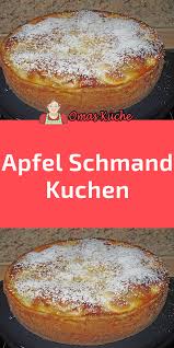 Apfel Schmand Kuchen Apfelkuchen Rezept Lecker Apfel Schmand Kuchen Kuchen Rezepte Einfach