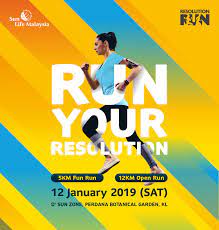 Objective :to gather malaysian runners from all walks of life. Runnerific Sun Life Malaysia Resolution Run 2019