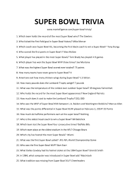 Lots of parents believe that free printable surveys are crucial for their kids to discover how to appropriately fill out kinds in school. 45 Best Super Bowl Trivia Questions And Answers Learn Fun Facts