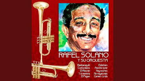 Rafael Solano -- Mis Tres Mujeres