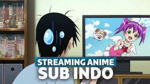 Nonton anime sub indo sub indo (sub indonesia) streaming online dan gratis tanpa popup iklan setiap kali klik? 15 Situs Nonton Anime Online Sub Indo Gratis 2020