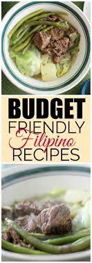 5 Budget Friendly Filipino Recipes Art Of Cents Filipino Recipes Cheap Dinner Recipes Easy Dinner Recipes