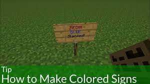 Minecraft allows you to make signs out of woods, be it of any type. Tip How To Make Colored Signs In Minecraft Youtube