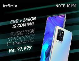 Expected price of infinix in usd is $112. Infinix Note 10 Pro 256gb Edition Is Coming To Pakistan Soon Guess The Price To Win Exciting Gifts Whatmobile News