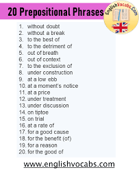 It is only a portion of a sentence and cannot stand on its own as a complete thought. 20 Examples Of Prepositional Phrase English Vocabs
