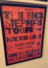 The Big Steppers Tour 2022 - Kendrick Lamar (Houston, TX) :  rconcertposterporn