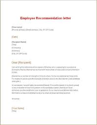 Employee Recommendation For A Job Letter Of Recommendation Letter Templates Employee Recommendation Letter