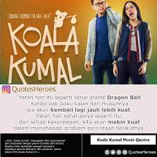 Bahwasanya, anda dan pasangan tidak harus memiliki pemikiran yang sama, asal saling cinta. Kutipan Film Kdrama A Twitter Koala Kumal Movie Quotes Patah Hati Galapremier Koalakumal Sherylsheinafia Shermunch Latepost Koalakumal