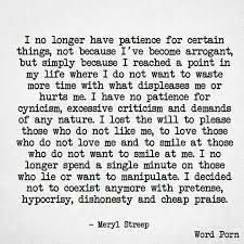 Pin By Rebecca Husted On Verbalize Patience Love Quotes Meryl Streep Quotes Likeable Quotes