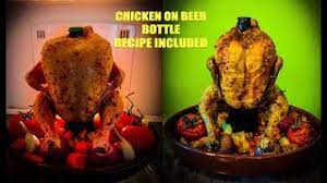 Beer Bottle Chicken Oven Baked Recipe Included Timelapse 4k Youtube