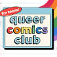 Queer Comics Club event in Chapel Hill, NC
