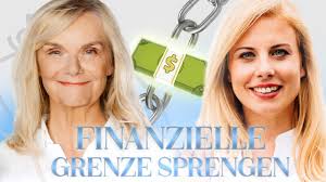 Sprenge Deine finanziellen Grenzen mit Dr. Carmen Mayer