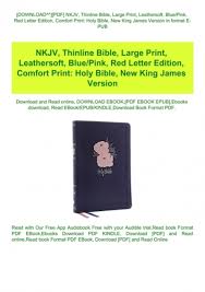 Discover how to download as well as install holy bible nkjv offline . Download Pdf Nkjv Thinline Bible Large Print Leathersoft Bluepink Red Letter Edition Comfort Print Holy Bible New King James Version In Format E Pub