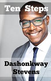 Ten Steps: Amazon.co.uk: Stevens, Dashonkway: 9781980748786: Books