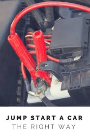 Jump Starting A Car Is Something Everyone Should Know Even If You Have A New Car Follow These Simple Instructions Car Battery Dead Battery Dead Car Battery