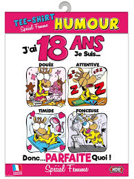 Tee Shirt Humour 18 Ans Femme
