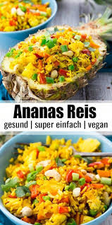 Gebratener Reis Mit Ananas Rezept Reis Rezepte Gebratener Reis Rezepte Mit Reis Und Ananas Rezepte