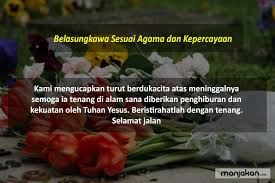 Doa untuk orang meninggal agama islam. 20 Ucapan Belasungkawa Untuk Orang Yang Sedang Berduka Hati