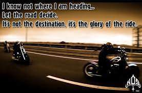 Biker Sayings And Quotes Google Search Motorbike Quote Biker Quotes Biker Quotes Inspiration