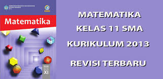 Kunci jawaban matematika smk kelas 11 semester 1 kurikulum 2013. Matematika Sma Kelas 11 Kurikulum 2013 Apps On Google Play