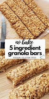 5 Ingredient No Bake Granola Bars Vegan Gluten Free Recipe Vegan Granola Bars Vegan Recipes Easy Granola Bars