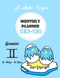 Gemini is the perennial 'peter pan' of the zodiac, a fickle, clever, adventurous. Monthly Planner 2020 2021 Zodiac Gemini Two Year Monthly Planner 24 Months Calendar Planner With Holiday Zodiac Planner 2020 Gemini Horoscope Amazon In Fleischer Dennis Books