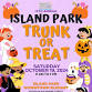 Island Park Trunk or Treat