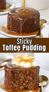 Sticky Toffee Pudding Celebrating Sweets Toffee Dessert Sticky Toffee Pudding Sticky Toffee Pudding Cake