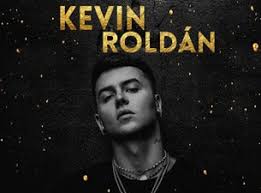 En el marco de su gira por chile entre abril y mayo de 2018, kevin roldan se presentó la noche del lunes 30 de abril en el coliseo municipal de la serena, dos adolescentes lo contactaron via instagram. Kevin Roldan Tickets 2021 22 Tour Concert Dates Ticketmaster Mx
