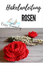 Gallery blume häkeln anleitung kostenlos. Diy Rosen Kostenlose Hakelanleitung Caros Fummeley