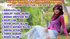 Nonstop Full Album Lagu Qasidah Terbaru 2020 By Hafis Q Academy Youtube