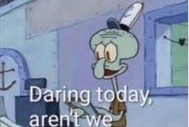 The format is typically used to mock cliches or unoriginal opinions and takes on various subjects by expressing an unsurprised reaction from. Reaction Pics More On Twitter Daring Today Aren T We