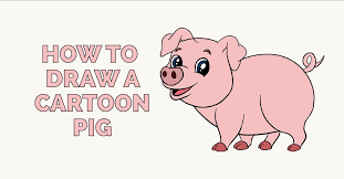 How To Draw A Cartoon Pig In A Few Easy Steps Easy Drawing Guides