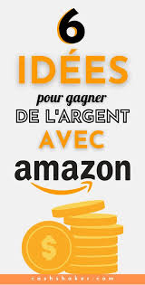 Comment Gagner De L Argent Avec Amazon En 2020 Les 6 Meilleurs Opportunites Cashshaker En 2020 Gagner De L Argent Comment Gagner Travailler Chez Soi