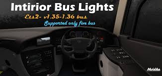 Interior Bus Lights 1 38 Ets2 Euro Truck Simulator 2 Mods