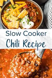 Crockpot Chili Recipe Chili Recipe Crockpot Crockpot Chili Chili Recipes