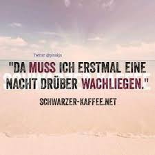 Schwarzerkaffee Spruche Spruche Humor Weisheiten Spruche