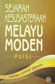 Tun sri lanang tokoh persuratan melayu: Sejarah Kesusasteraan Melayu Moden Puisi By Sahlan Mohd Saman