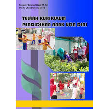 Dec 30, 2020 · sejarah perkembangan kurikulum 2. Jual Telaah Kurikulum Pendidikan Anak Usia Dini Kota Tasikmalaya Mentari Bookstore Tokopedia