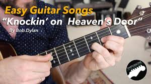 How To Play Knocking On Heavens Door On Guitar Easy Beginner Guitar Songs Knocking On Heaven S Door By Bob Dylan Learn Guitar Songs Guitar Songs Guitar Lessons Songs