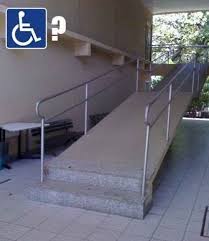The Designer Of This Handicap Ramp You Had One Job Design Fails One Job