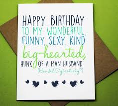 One of the most important birthdays that you will celebrate all year will. Valentine Card Design Funny Happy Birthday Card For Husband