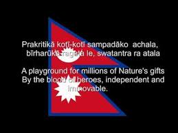Sayaun Thunga Phool Ka Nepal National Anthem Nepali With English Translation Of Lyrics Displayed National Songs National Anthem Nepal
