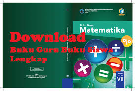 Buku Matematika Kelas 7 Kurikulum 2013 Revisi 2016 Lengkap Buku Guru Dan Buku Siswa Coretan Guru