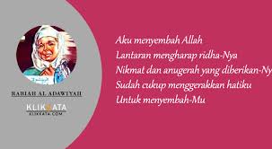 Selamanya aku tetap sebagai murid. Kata Kata Rabiah Al Adawiyah Kumpulan Kata Kata Mutiara Hikmah Rabiah Al Adawiyah