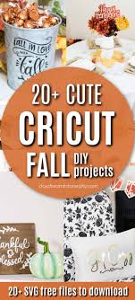 Why does cricut craft room hang or get stuck? Cricut Fall Thanksgiving Ideas 20 Free Fall Svg Files Cricut Halloween Diy Cricut Cricut Craft Room